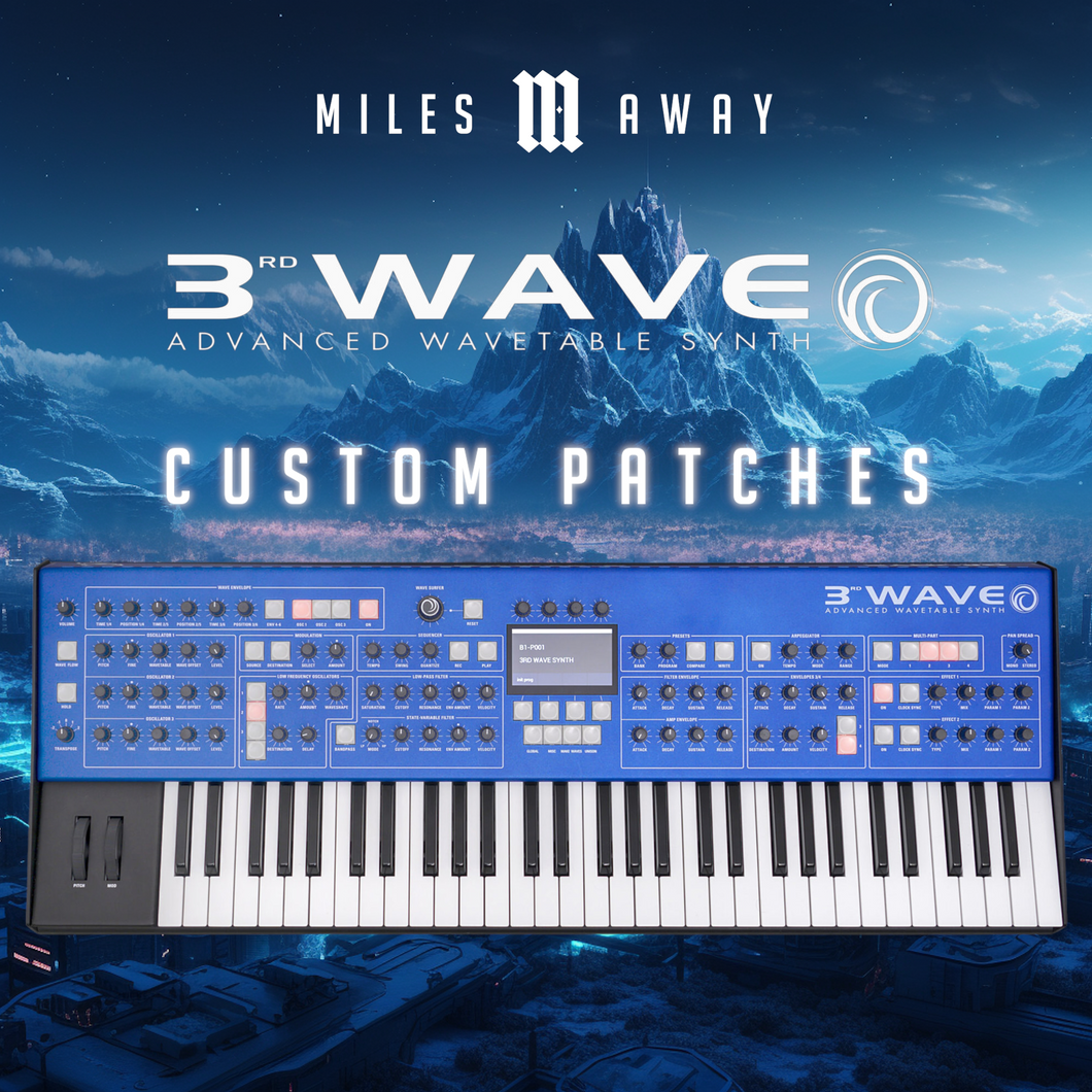 100 Custom Patches for Groove Synthesis 3rd Wave by Miles Away